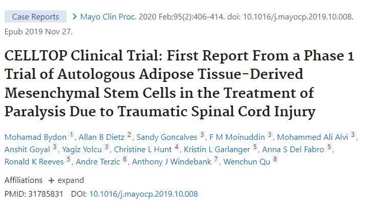 CELLTOP 臨床試驗(yàn):自體脂肪組織來(lái)源的間充質(zhì)干細(xì)胞治療創(chuàng)傷性脊髓損傷所致癱瘓的 1 期試驗(yàn)首份報(bào)告 CELLTOP 臨床試驗(yàn):自體脂肪組織來(lái)源的間充質(zhì)干細(xì)胞治療創(chuàng)傷性脊髓損傷所致癱瘓的 1 期試驗(yàn)首份報(bào)告