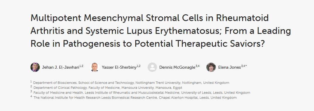 《類風(fēng)濕性關(guān)節(jié)炎和系統(tǒng)性紅斑狼瘡中的多能間充質(zhì)基質(zhì)細(xì)胞；從發(fā)病機(jī)制中的主導(dǎo)作用到潛在的治療救星？》