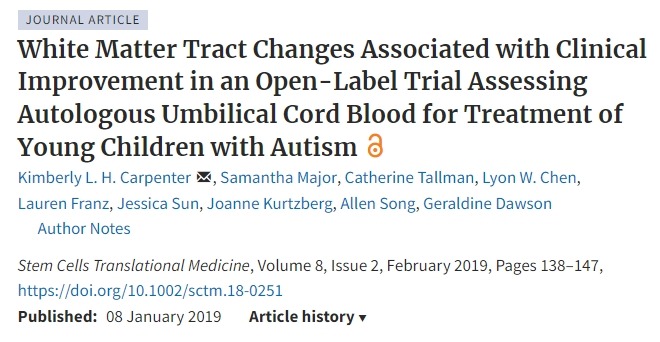 一項(xiàng)開放標(biāo)簽試驗(yàn)評(píng)估自體臍帶血治療自閉癥幼兒的效果，結(jié)果表明白質(zhì)束變化與臨床改善相關(guān)