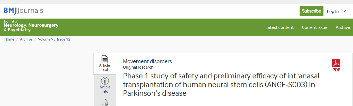 人類神經(jīng)干細胞鼻腔內(nèi)移植治療帕金森病的安全性及初步療效的1期研究(ANGE-S003) 人類神經(jīng)干細胞鼻腔內(nèi)移植治療帕金森病的安全性及初步療效的1期研究(ANGE-S003)