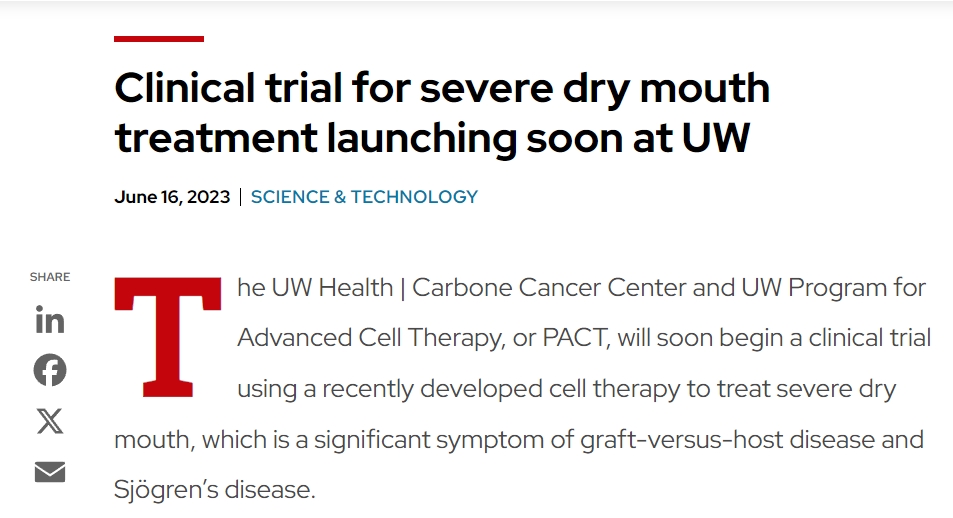 華盛頓大學(xué)即將啟動嚴(yán)重口干癥治療臨床試驗 華盛頓大學(xué)即將啟動嚴(yán)重口干癥治療臨床試驗