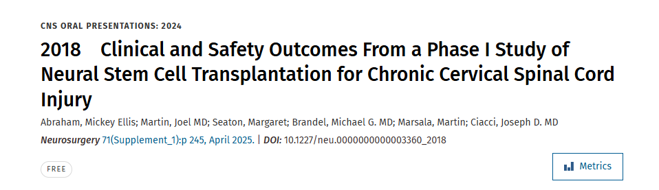 2018 年神經(jīng)干細胞移植治療慢性頸脊髓損傷 I 期研究的臨床和安全性結(jié)果