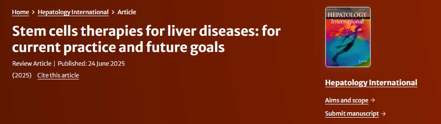 肝病干細(xì)胞治療：當(dāng)前實(shí)踐和未來目標(biāo)