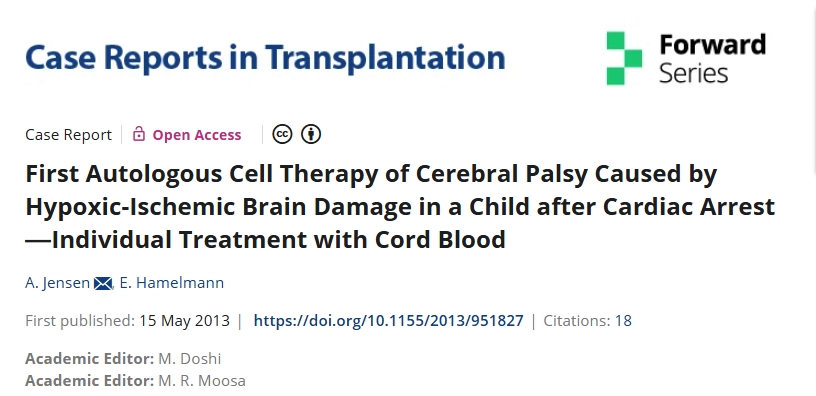 首次對心臟驟停后缺氧缺血性腦損傷引起的腦癱進行自體細胞治療--臍帶血的個體化治療