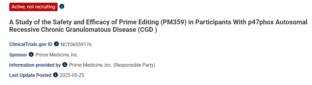 關(guān)于Prime Editing(PM359)在p47phox常染色體隱性慢性肉芽腫病(CGD)患者中安全性和有效性的研究
